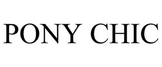 PONY CHIC