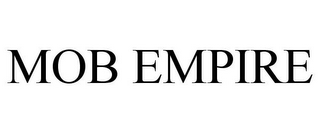 MOB EMPIRE