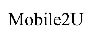 MOBILE2U