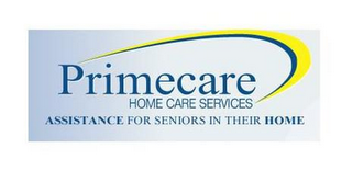 PRIMECARE HOME CARE SERVICES ASSISTANCE FOR SENIORS IN THEIR HOME