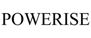 POWERISE