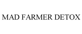 MAD FARMER DETOX