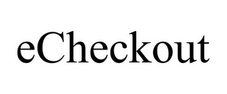 ECHECKOUT