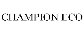 CHAMPION ECO