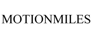 MOTIONMILES