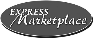 EXPRESS MARKETPLACE