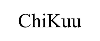 CHIKUU