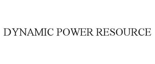 DYNAMIC POWER RESOURCE