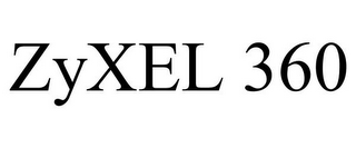 ZYXEL 360