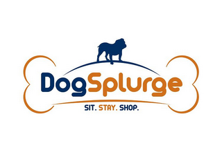 DOGSPLURGE SIT.STAY.SHOP.