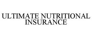 ULTIMATE NUTRITIONAL INSURANCE