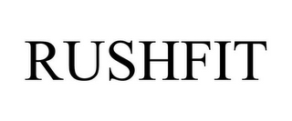 RUSHFIT