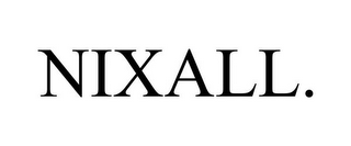 NIXALL.