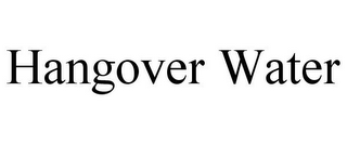HANGOVER WATER