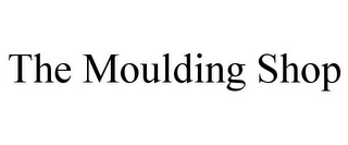 THE MOULDING SHOP