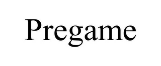 PREGAME