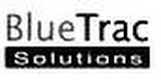 BLUETRAC SOLUTIONS