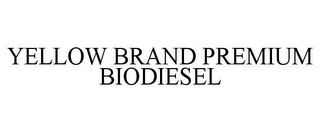 YELLOW BRAND PREMIUM BIODIESEL