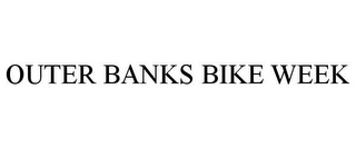 OUTER BANKS BIKE WEEK