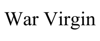 WAR VIRGIN