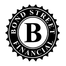 BOND STREET FINANCIAL B