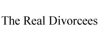 THE REAL DIVORCEES