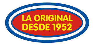 LA ORIGINAL DESDE 1952