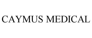 CAYMUS MEDICAL