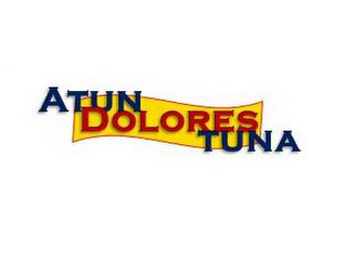 ATUN DOLORES TUNA