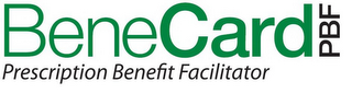 BENECARD PBF PRESCRIPTION BENEFIT FACILITATOR