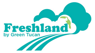 FRESHLAND BY GREEN TUCAN