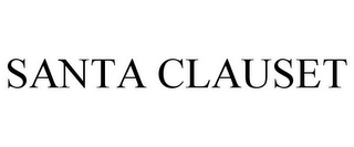 SANTA CLAUSET