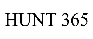 HUNT 365