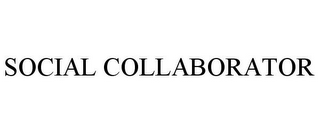 SOCIAL COLLABORATOR