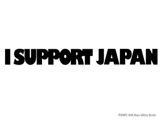 I SUPPORT JAPAN