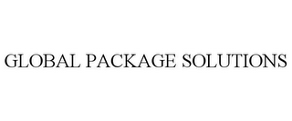 GLOBAL PACKAGE SOLUTIONS