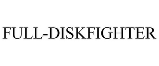 FULL-DISKFIGHTER