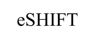 ESHIFT