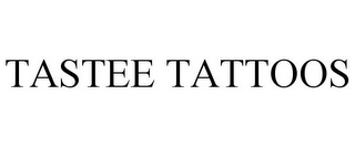 TASTEE TATTOOS