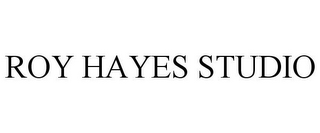ROY HAYES STUDIO