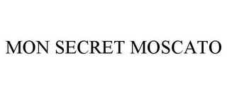 MON SECRET MOSCATO