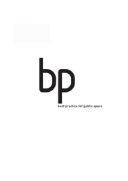 BP BEST PRACTICE FOR PUBLIC SPACE