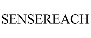 SENSEREACH