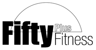 FIFTY PLUS FITNESS