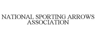 NATIONAL SPORTING ARROWS ASSOCIATION