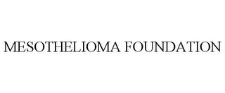 MESOTHELIOMA FOUNDATION