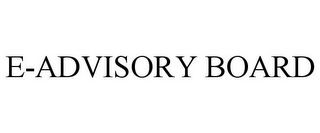 E-ADVISORY BOARD