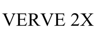 VERVE 2X