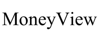 MONEYVIEW
