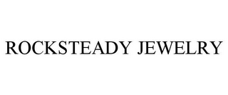 ROCKSTEADY JEWELRY